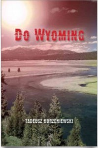 Obrazek Do Wyoming