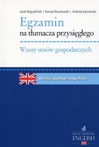 Obrazek Egzamin na tłumacza przysięgłego wersja polsko-angielska Wzory umów gospodarczych