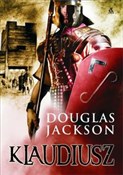 Książka : Klaudiusz - Douglas Jackson