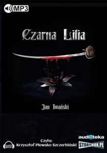 Obrazek [Audiobook] Czarna Lilia