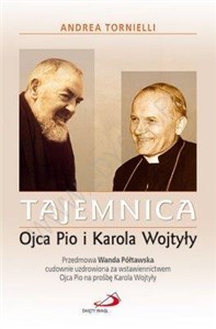 Picture of Tajemnica Ojca Pio i Karola Wojtyły
