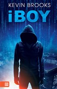 Zobacz : iBoy - Kevin Brooks