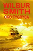 Oko tygrys... - Wilbur Smith -  Polish Bookstore 