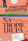 Na tropie ... - Małgorzata Starosta -  books in polish 