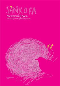 Picture of Sankofa Nie zmarnuj życia