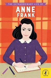 Obrazek The Extraordinary Life of Anne Frank