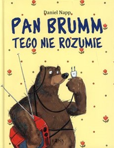 Picture of Pan Brumm tego nie rozumie