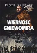 Wierność G... - Piotr Skupnik -  foreign books in polish 