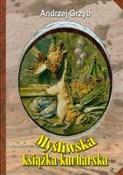 Myśliwska ... - Andrzej Grzyb -  Polish Bookstore 