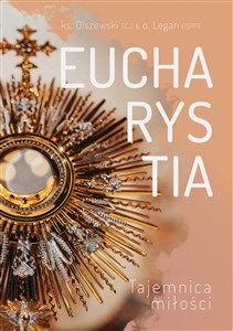 Obrazek Eucharystia Tajemnica miłości