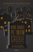 polish book : Ktoś chodz... - Mariana Enriquez