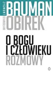 Polska książka : O Bogu i c... - Zygmunt Bauman, Stanisław Obirek