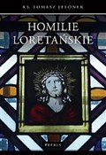 Homilie Lo... - Tomasz Jelonek -  Polish Bookstore 