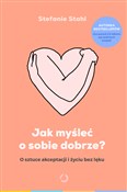 Polska książka : Jak myśleć... - Stefanie Stahl