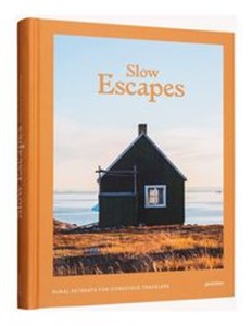Picture of Slow Escapes Rural Retreats for Conscious Travelers
