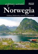 Norwegia W... - Elżbieta Dzikowska, Izabela Staniszewski -  books from Poland