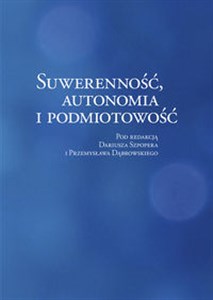 Picture of Suwerenność, autonomia i podmiotowość
