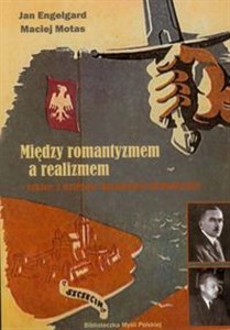 Picture of Między romantyzmem a realizmem szkice z dziejów Narodowej Demokracji