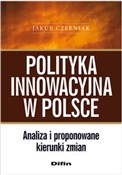 polish book : Polityka i... - Jakub Czerniak