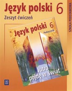 Picture of Jutro pójdę w świat 6 Zeszyt ćwiczeń Szkoła podstawowa