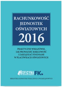 Obrazek Rachunkowość jednostek oświatowych 2016