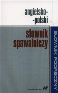 Obrazek Angielsko-polski słownik spawalniczy