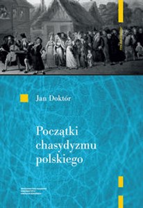 Picture of Początki chasydyzmu polskiego