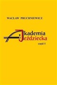 Akademia J... - Wacław Pruchniewicz -  Książka z wysyłką do UK