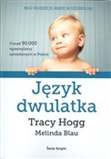 Polska książka : Język dwul... - Tracy Hogg, Melinda Blau