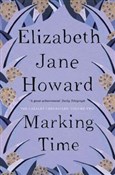 Marking Ti... - Elizabeth Jane Howard -  Polish Bookstore 