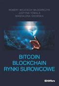 Bitcoin Bl... - Robert Wojciech Włodarczyk, Justyna Tomala, Magdalena Sikorska - Ksiegarnia w UK