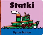 Statki - Byron Barton -  books in polish 