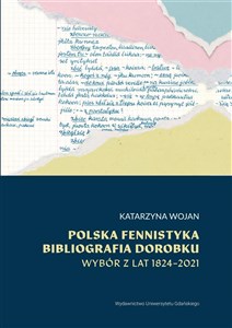 Obrazek Polska fennistyka. Bibliografia dorobku 1824-2021