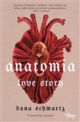 Anatomia. ... - Dana Schwartz -  Książka z wysyłką do UK