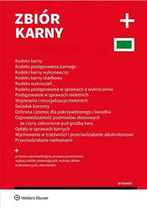 Obrazek Zbiór karny PLUS Kodeks karny Kodeks postępowania karnego K.K., K.P.K., K.K.W., K.K.S., K.W., K.P.W., U.W.R.N., U.Ś.K., U.O.P.P.Ś. oraz U.O.P.Z., U.O.K., U.W.