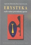 Polska książka : Erystyka c... - Agnieszka Budzyńska-Daca, Jacek Kwosek