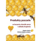Produkty p... - Bogdan Kędzia, Elżbieta Hołderna-Kędzia -  books in polish 