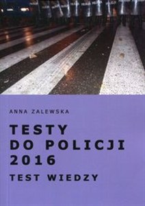 Picture of Testy do Policji 2016 Test wiedzy