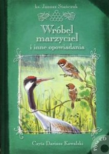 Picture of Wróbel marzyciel i inne opowiadania Książka z płytą CD