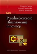 Przedsiębi... - Krzysztof Janasz, Bożena Kaczmarska, Julita E. Wasilczuk -  books from Poland