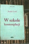 W szkole k... - Andre Louf -  Polish Bookstore 