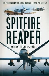 Obrazek Spitfire to Reaper 1940-Present Day