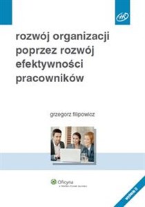 Picture of Rozwój organizacji poprzez rozwój efektywności pracowników