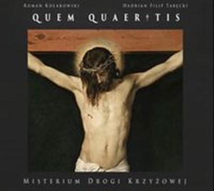 Picture of QUEM QUAERITIS - Misterium Drogi Krzyżowej