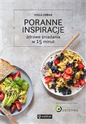 Poranne in... - Viola Urban -  foreign books in polish 