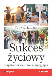 Picture of Sukces życiowy w społeczeństwie konsumpcyjnym