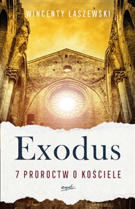 Picture of Exodus 7 proroctw o Kościele