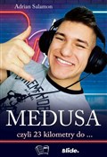Medusa czy... - Adrian Salamon -  books from Poland