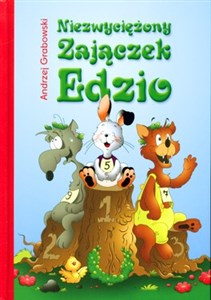 Picture of Niezwyciężony zajączek Edzio