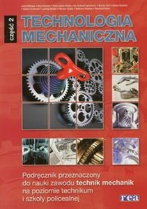 Obrazek Technologia mechaniczna Podręcznik część 2 Technikum i szkoła policealna